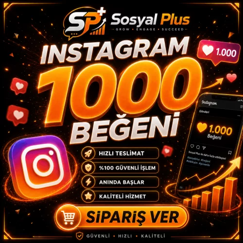Instagram 1.000 Beğeni - Garantili - Etkileşimini Güçlendir